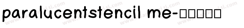 paralucentstencil me字体转换